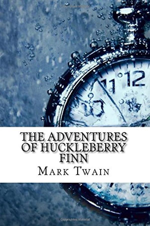 Cover Art for 9781544818696, The Adventures of Huckleberry Finn by Mark Twain