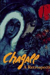 Cover Art for 9780883634950, Chagall: A Retrospective by Marc Chagall
