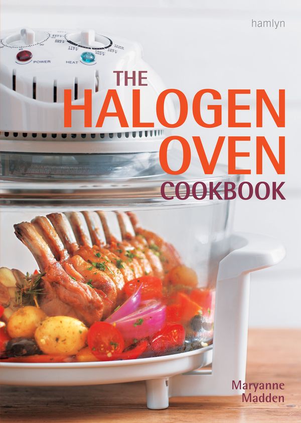 Cover Art for 9780600621775, The Halogen Oven Cookbook by Maryanne Madden