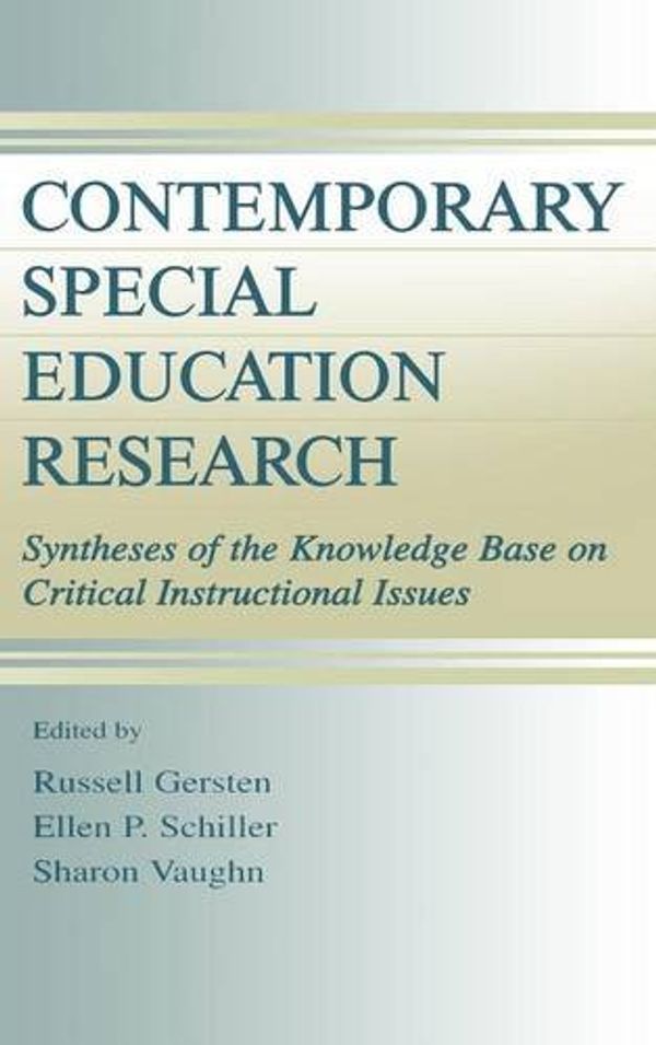 Cover Art for 9780805828795, Contemporary Special Education Research by Russell Gersten, Ellen P. Schiller, Sharon R. Vaughn