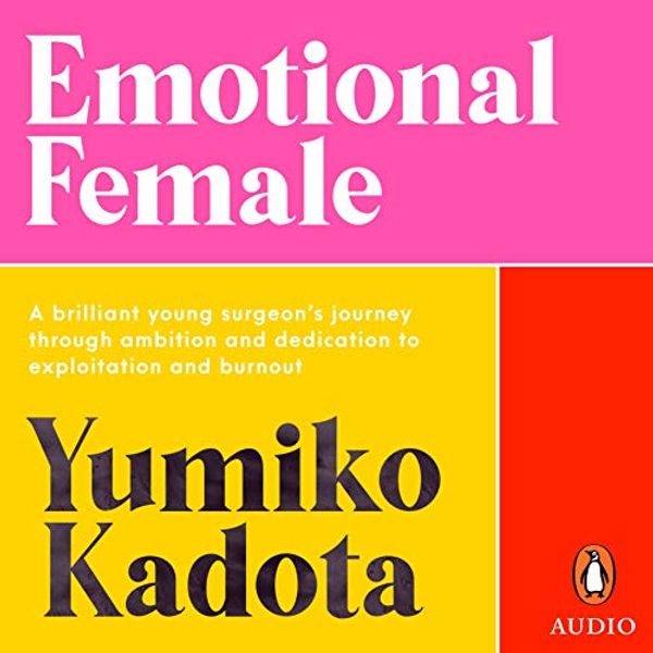Cover Art for B08R6CNLLV, Emotional Female by Yumiko Kadota
