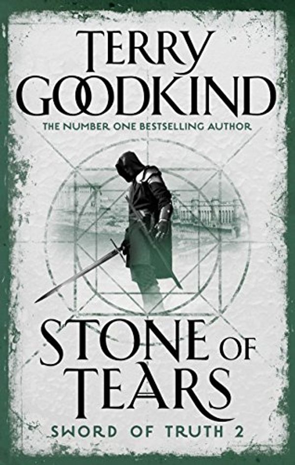 Cover Art for B00U7G0UGG, Stone Of Tears (Sword of Truth Book 2) by Terry Goodkind