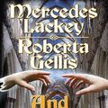 Cover Art for 9781439132845, And Less Than Kind by Mercedes Lackey