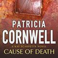 Cover Art for 9780751530506, Cause of Death by Patricia Cornwell