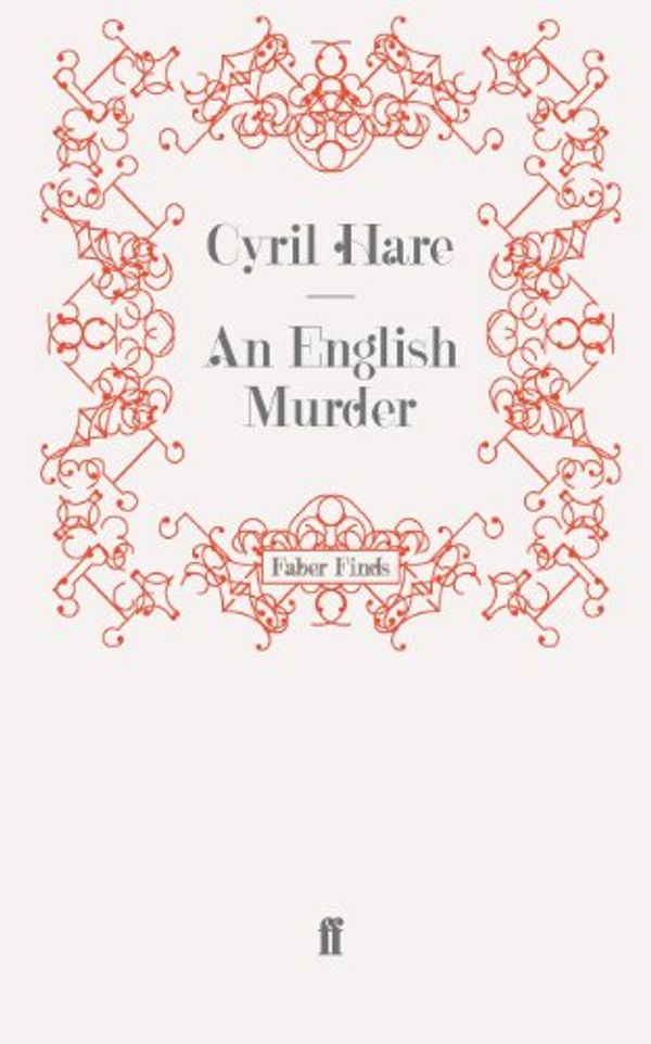 Cover Art for 9781842623695, An English Murder (Dales Mystery) by Cyril Hare