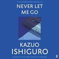 Cover Art for B00LCRWFWQ, Never Let Me Go by Kazuo Ishiguro