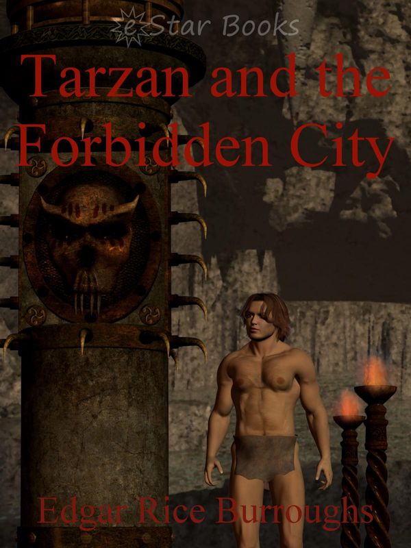 Cover Art for 9781612106472, Tarzan and the Forbidden City by Edgar Rice Burroughs