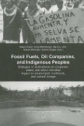 Cover Art for 9783825897987, Fossil Fuels, Oil Companies and Indigenous Peoples by Tobias Haller & Annja Bloenchlinger & Markus John