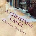 Cover Art for 9781544201115, A Christmas Carol by Charles Dickens