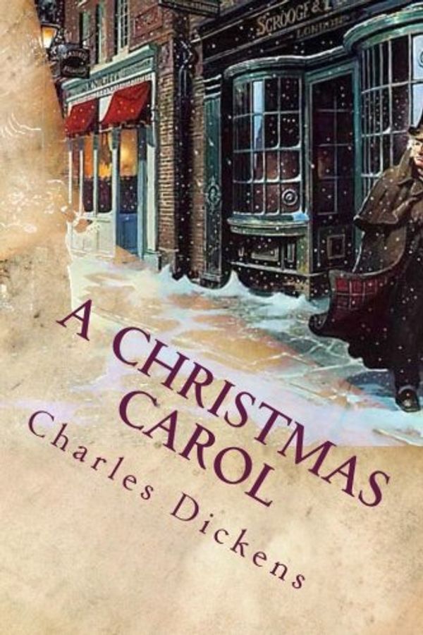 Cover Art for 9781544201115, A Christmas Carol by Charles Dickens