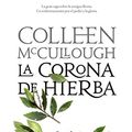 Cover Art for 9788408102861, La corona de hierba by Colleen McCullough