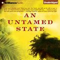Cover Art for 9781491586563, An Untamed State by Roxane Gay