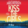 Cover Art for B07BH2TBQQ, Kiss the Girls by James Patterson