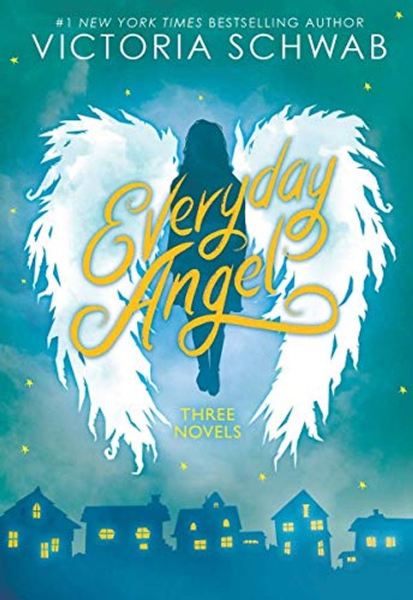 Cover Art for B082YG9R8K, Everyday Angel (3 book bind-up) by Victoria Schwab