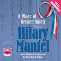 Cover Art for 9781471231315, A Place of Greater Safety by Hilary Mantel