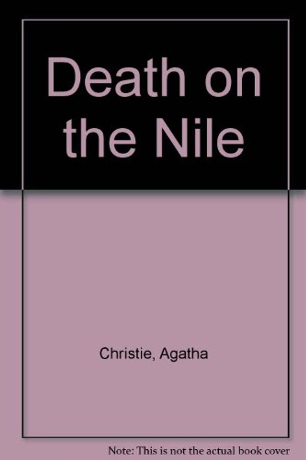 Cover Art for 9780002237727, Death on the Nile by Agatha Christie