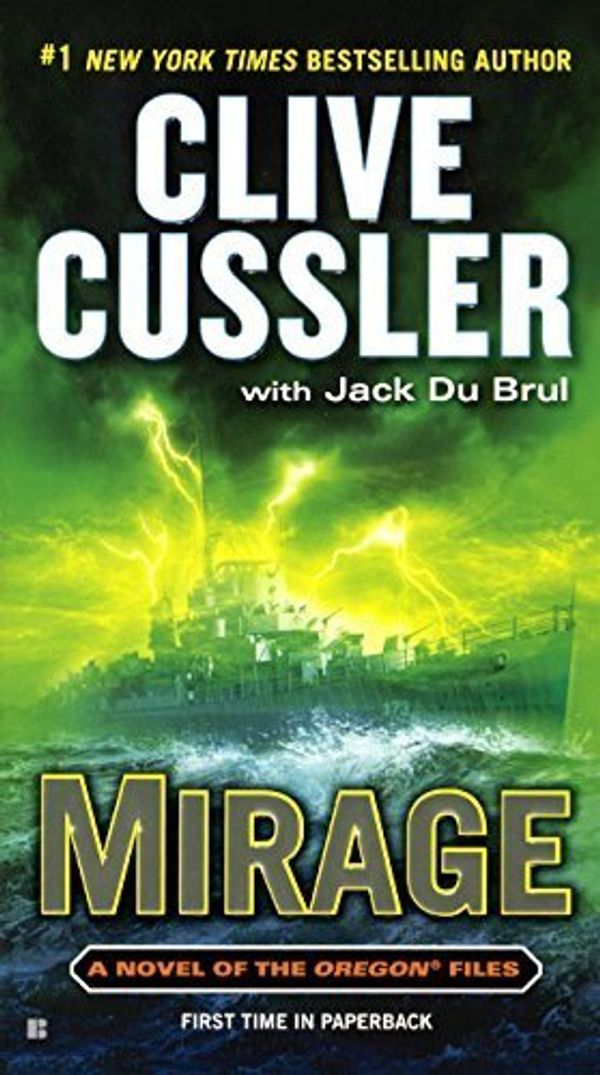 Cover Art for B01181VPIA, Mirage (Turtleback School & Library Binding Edition) (Oregon Files) Reprint edition by Cussler, Clive, Du Brul, Jack B. (2014) Library Binding by Unknown