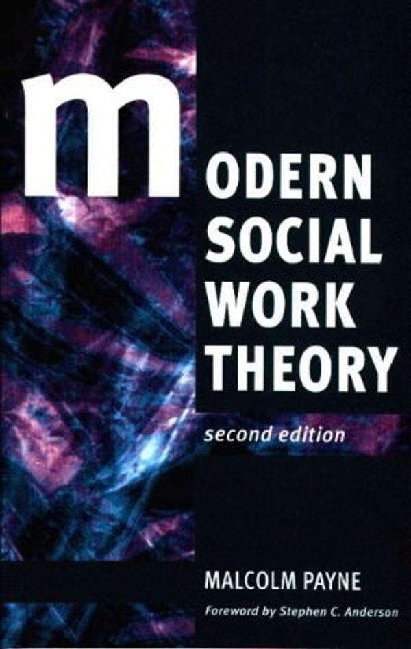 Cover Art for 9780925065155, Modern Social Work Theory by Malcolm Payne