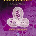 Cover Art for 9781843100713, Lisa and the Lacemaker by Kathy Hoopmann