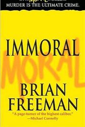 Cover Art for 9780312939724, Immoral by Brian Freeman
