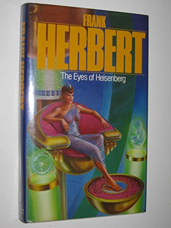 Cover Art for 9780450023613, Eyes of Heisenberg by Frank Herbert