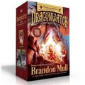 Cover Art for 9781534471405, Dragonwatch Daring Collection: Dragonwatch; Wrath of the Dragon King; Master of the Phantom Isle by Brandon Mull