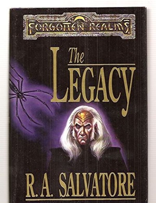 Cover Art for 9781560765295, The Legacy (Forgotten Realms: Legacy of the Drow) by R. A. Salvatore