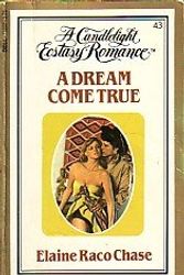 Cover Art for 9780440116974, A Dream Come True by Elaine R Chase