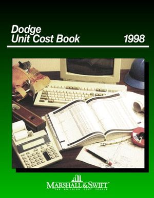 Cover Art for 9780070410572, Dodge Unit Cost Book 1998 (Marshall & Swift cost books) by Marshall & Swift