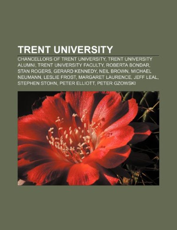 Cover Art for 9781157529170, Trent University by Books LLC