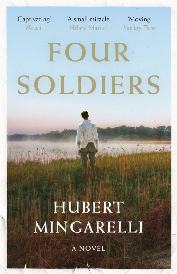 Cover Art for 9781846276514, Four Soldiers by Hubert Mingarelli
