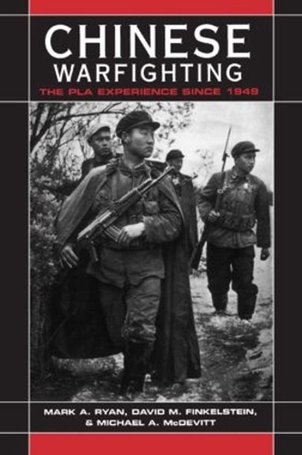 Cover Art for 9780765610881, Chinese Warfighting by Mark A. Ryan