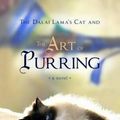 Cover Art for 9781401943271, The Dalai Lama's Cat and the Art of Purring by David Michie