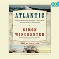Cover Art for 9780307876539, Atlantic by Author and Historian Simon Winchester