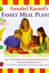 Cover Art for 9780091867959, Annabel Karmel's Family Meal Planner by Annabel Karmel