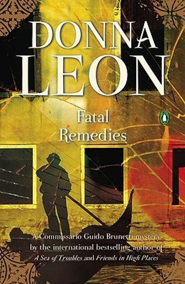 Cover Art for 9780143117056, Fatal Remedies by Donna Leon