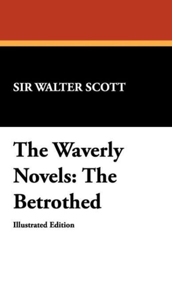 Cover Art for 9781434497048, The Waverly Novels by Walter Scott