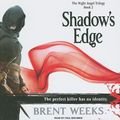 Cover Art for 9781400142873, Shadow's Edge by Brent Weeks