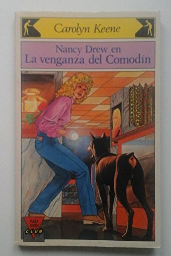 Cover Art for 9788476557013, Nancy Drew En La Venganza del Comodin by Carolyn Keene