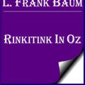 Cover Art for 1230000246536, Rinkitink in Oz by L. Frank Baum