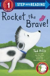 Cover Art for 9781524773472, Rocket the Brave! (Step Into Reading. Step 1) by Tad Hills
