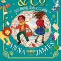 Cover Art for B08ZY5Z35F, Pages & Co.: The Book Smugglers by Anna James
