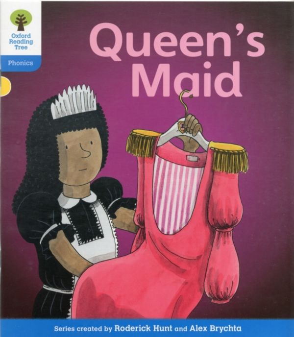 Cover Art for 9780198485186, Oxford Reading Tree: Stage 3: Floppy's Phonics Fiction: The Queen's Maid by Roderick Hunt