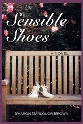 Cover Art for 9781449701895, Sensible Shoes by Sharon Garlough Brown