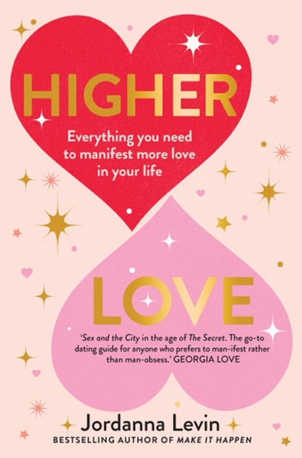 Cover Art for 9781761060960, Higher Love by Jordanna Levin