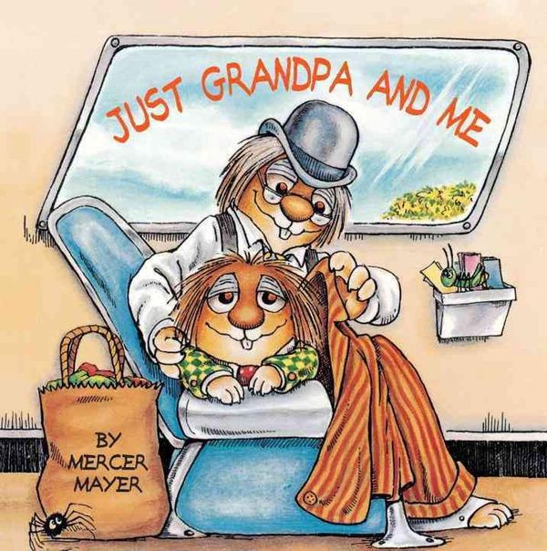 Cover Art for 9780613026635, Just Grandpa and Me by Mercer Mayer