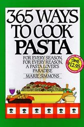Cover Art for 9780060186630, 365 Ways to Cook Pasta by Marie Simmons