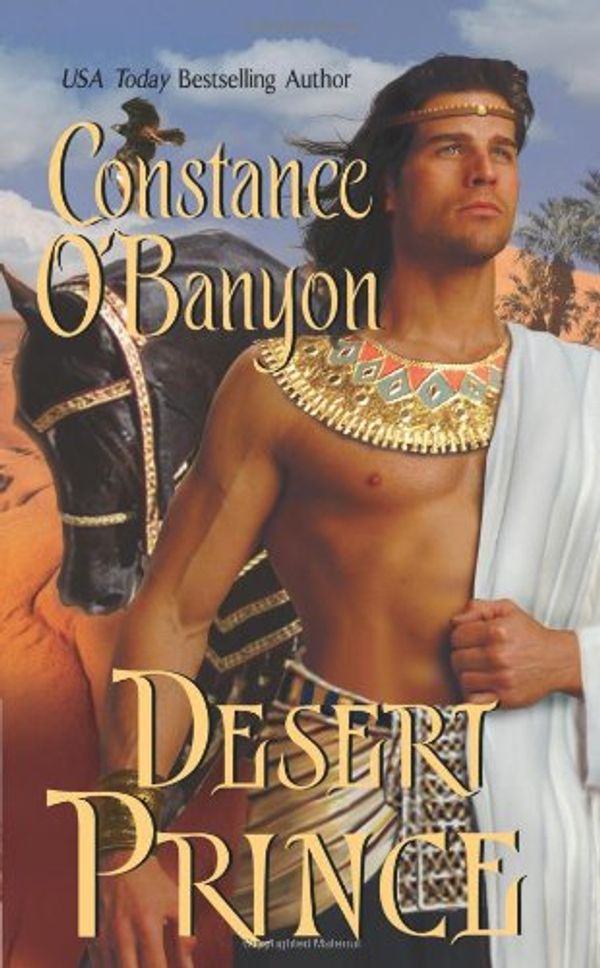 Cover Art for 9780843960075, Desert Prince by O'Banyon, Constance