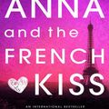 Cover Art for 9781409579977, Anna and the French Kiss by Stephanie Perkins
