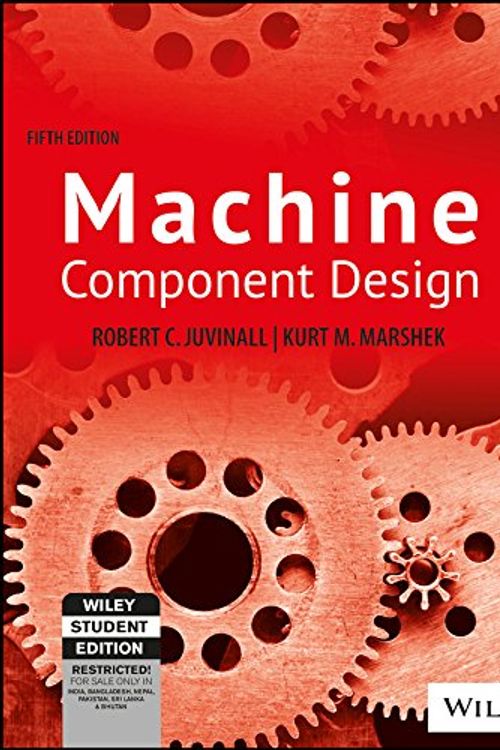 Cover Art for 9788126537976, Machine Component Design by Robert C Juvinall